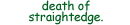 death of straightedge