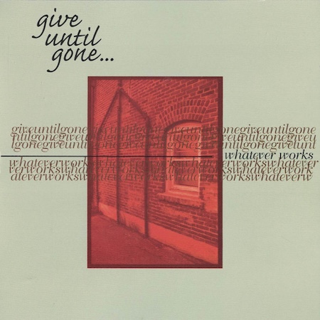 icon for Give Until Gone - Whatever Works