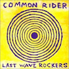 icon for Common Rider - Last Wave Rockers