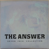 icon for The Answer - Seven Inch Collection