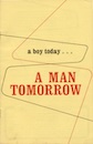 A Boy Today... A Man Tomorrow zine cover