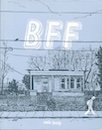 Brainfag Forever (BFF) zine cover