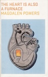 The Heart Is Also A Furnace zine cover