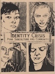 Identity Crisis: Punk Subculture and Community zine cover