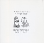 Modest Incremental Change NOW zine cover