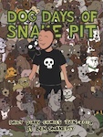 Dog Days of Snake Pit book cover
