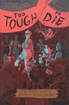 Too Tough To Die book cover